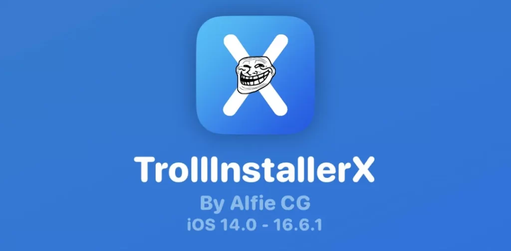 图片[1]-TrollInstallerX巨魔新工具发布|安装巨魔变得更快更简单，支持14.0-16.6.1-小昕官网